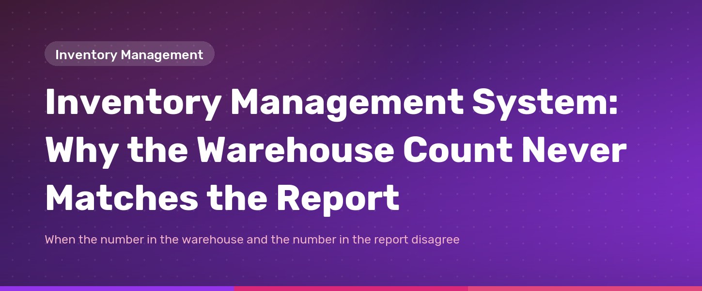 An inventory tracking screen showing the quantity in the warehouse alongside the quantity recorded in the books
